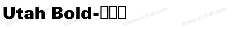 Utah Bold字体转换